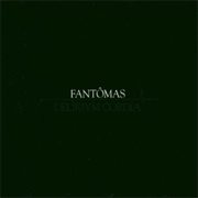 Fantômas - Delìrium Còrdia