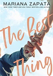 The Best Thing (Mariana Zapata)