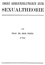 Drei Abhandlungen Zur Sexualtheorie (Sigmund Freud)