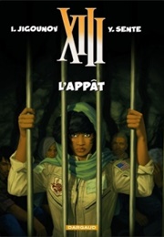 L'appât (Yves Sente Et Youri Jigounov)