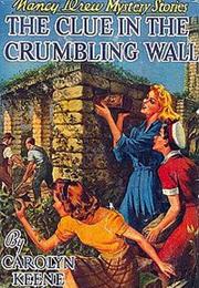 The Clue in the Crumbling Wall