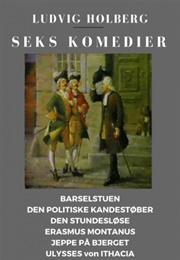 Den Politiske Kandestøber (Ludvig Holberg)