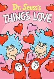 Dr. Seuss's Lovey Things (Dr. Suess)