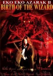Eko Eko Azarak II: Birth of the Wizard (1996)