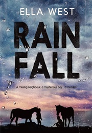 Rain Fall (Ella West)