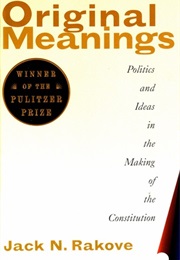 Original Meanings (Jack Rakove)