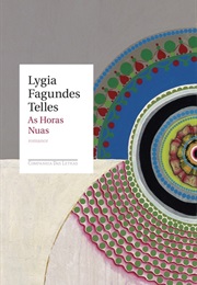 As Horas Nuas (Lygia Fagundes Telles)