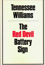 The Red Devil Battery Sign (Tennessee Williams)