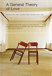 A General Theory of Love (Thomas Lewis)