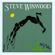 Steve Winwood - Arc of a Driver (1980)