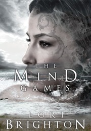 The Mind Games (Lori Brighton)