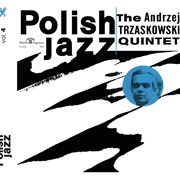 The Andrzej Trzaskowski Quintet - The Andrzej Trzaskowski Quintet