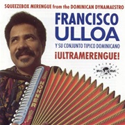 Ultramerengue - Francisco Ulloa