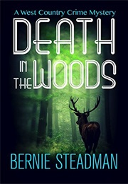 Death in the Woods (Bernie Steadman)