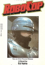 Robocop (Ed Naha)