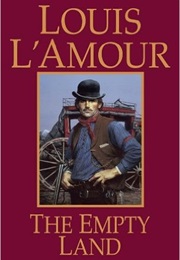 The Empty Land (Louis L'amour)