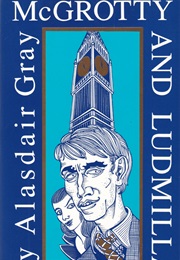 McGrotty and Ludmilla (Alasdair Gray)
