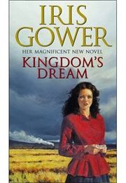 Kingdom's Dream (Iris Gower)