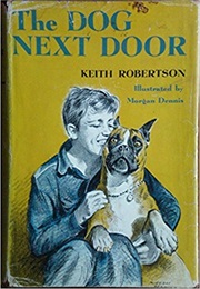 The Dog Next Door (Keith Robertson)