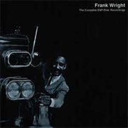 Frank Wright ‎– the Complete ESP-Disk&#39; Recordings