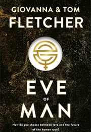 Eve of Man (Giovanna &amp; Tom Fletcher)