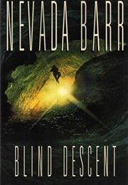 Blind Descent (Nevada Barr)