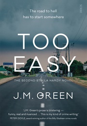 Too Easy (J.M. Green)