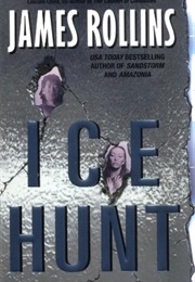 Ice Hunt (James Rollins)