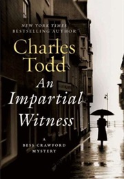 An Impartial Witness (Charles Todd)