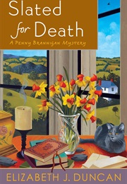 Slated for Death (Elizabeth J Duncan)