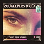 Zookeepers &amp; Clara - Can&#39;t Fall Asleep