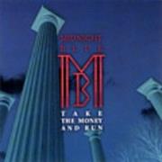 Midnight Blue - Take the Money and Run