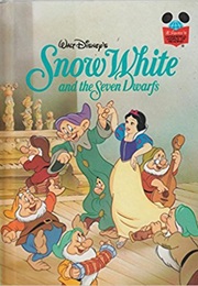 Walt Disney&#39;s Snow White and the Seven Dwarfs (Walt Disney Books)