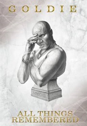 All Things Remembered (Goldie)