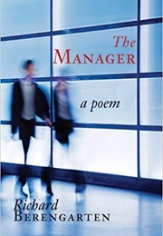 The Manager (Richard Berengarten)