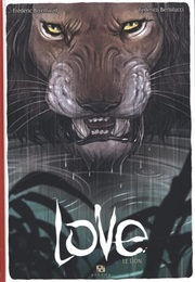 Love, Vol. 3: The Lion (Frederic Brremaud)