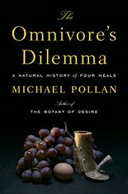 The Omnivore's Dilemma (Michael Pollan)