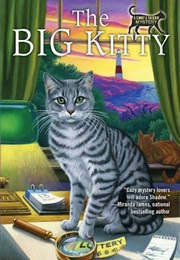 The Big Kitty (Claire Donally)