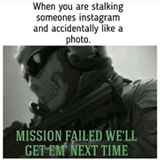 Mission Failed, We'll Get 'em Next Time