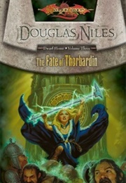 The Fate of Thorbardin (Douglas Niles)