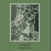 Vasilisk - Acqua
