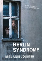 Berlin Syndrome (Melanie Joosten)