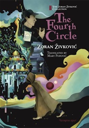 The Fourth Circle (Zoran Zivkovic)