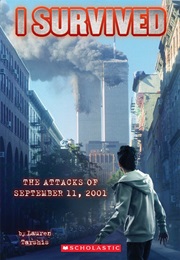 I Survived the Attacks of September 11,2001 (Lauren Tarshis)