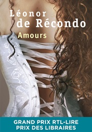Amours (Léonor De Récondo)