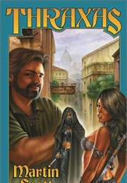 Thraxas (Martin Scott)