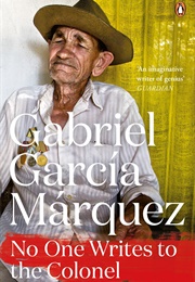 No One Writes to the Colonel (Gabriel García Márquez)