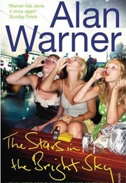 The Stars in the Bright Sky (Alan Warner)