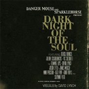 Danger Mouse/Sparklehorse - Dark Night of the Soul