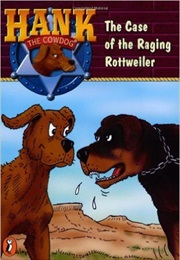 The Case of the Raging Rottweiler (John R. Erickson)